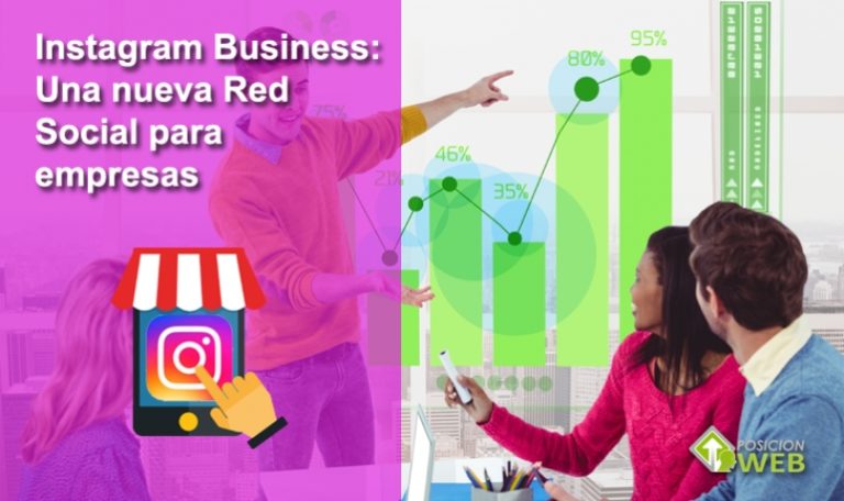 Instagram Business, una nueva red social PARA EMPRESAS