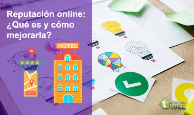 Reputación online- Qué es y como mejorarla