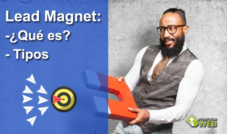 ¿Qué es el Lead Magnet?