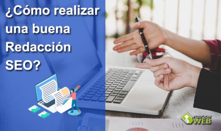 ¿Cómo realizar una buena redacción SEO?