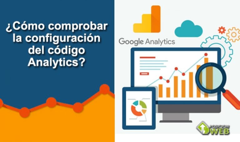 ¿Cómo comprobar la configuración del código Analytics?