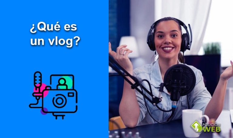 ¿Qué es un vlog? | Posición Web