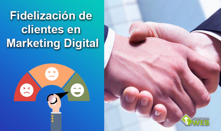 Fidelización de clientes en Marketing digital